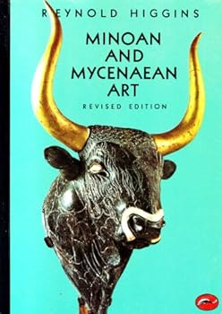 Paperback Minoan and Mycenaen Art (World of Art) Book