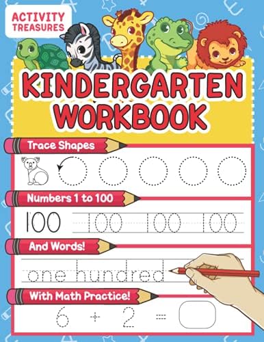 Kindergarten Workbook: Trace Shapes, Letters And Numbers. Fun Math Activity Book To Learn Counting & Addition For Preschoolers And Kindergarten Kids!