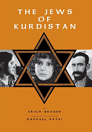 The Jews of Kurdistan (Raphael Patai Series in Jewish Folklore and Anthropology)