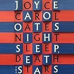 Cover of Night. Sleep. Death. The Stars.