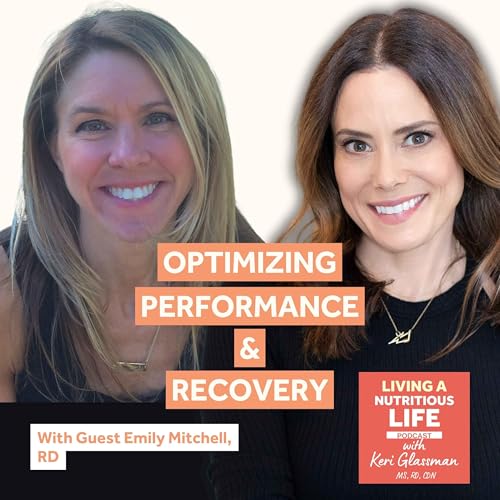 Episode 70: Eat, Move, Recover: Practical Sports Nutrition Tips with Emily Mitchell Podcast Por  arte de portada