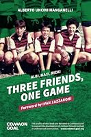 THREE FRIENDS, ONE GAME 297015384X Book Cover