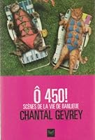 Ô 450 ! Scènes de la vie de banlieue 2922944220 Book Cover