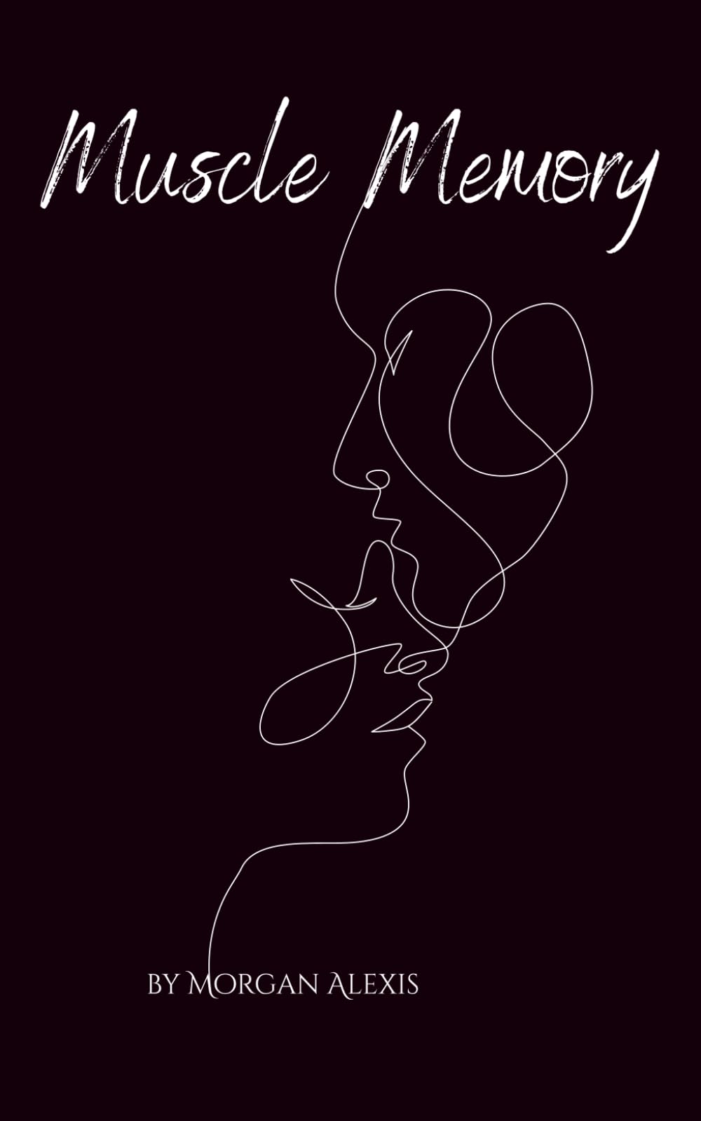 Muscle Memory: Poems of Unfinished Desire, Silent Longing, and Rekindled Love