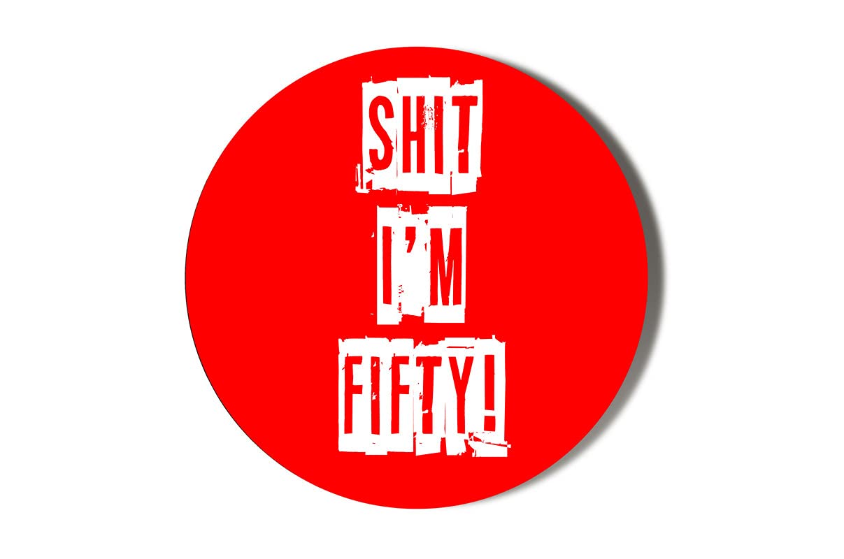 Gift Insanity Multi 50Th Birthday - Shit I'm Fifty - White On Red Background - 6 X 70Mm Vinyl Stickers (Pack Of 6)
