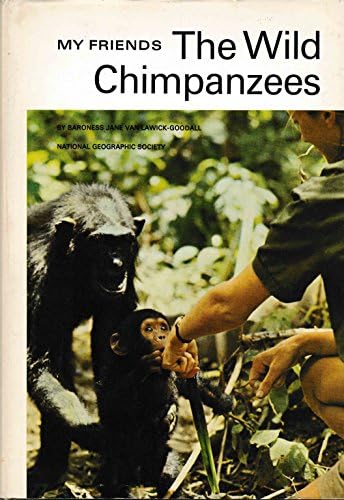 My Friends the Wild Chimpanzees Hardcover โ January 1, 1967
