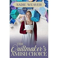 The Quiltmaker's Amish Choice Audiolibro Por Sadie Weaver arte de portada