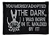 Bane Speech "You Merely Adopted the Dark" Dark Knight 2x3 Military Patch / Morale Patch - Black