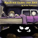 Manfred Under the Bed