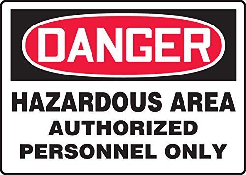 Panneau vinyle Danger Hazardous Area Accuform MCHG028VS adhésif 10x14