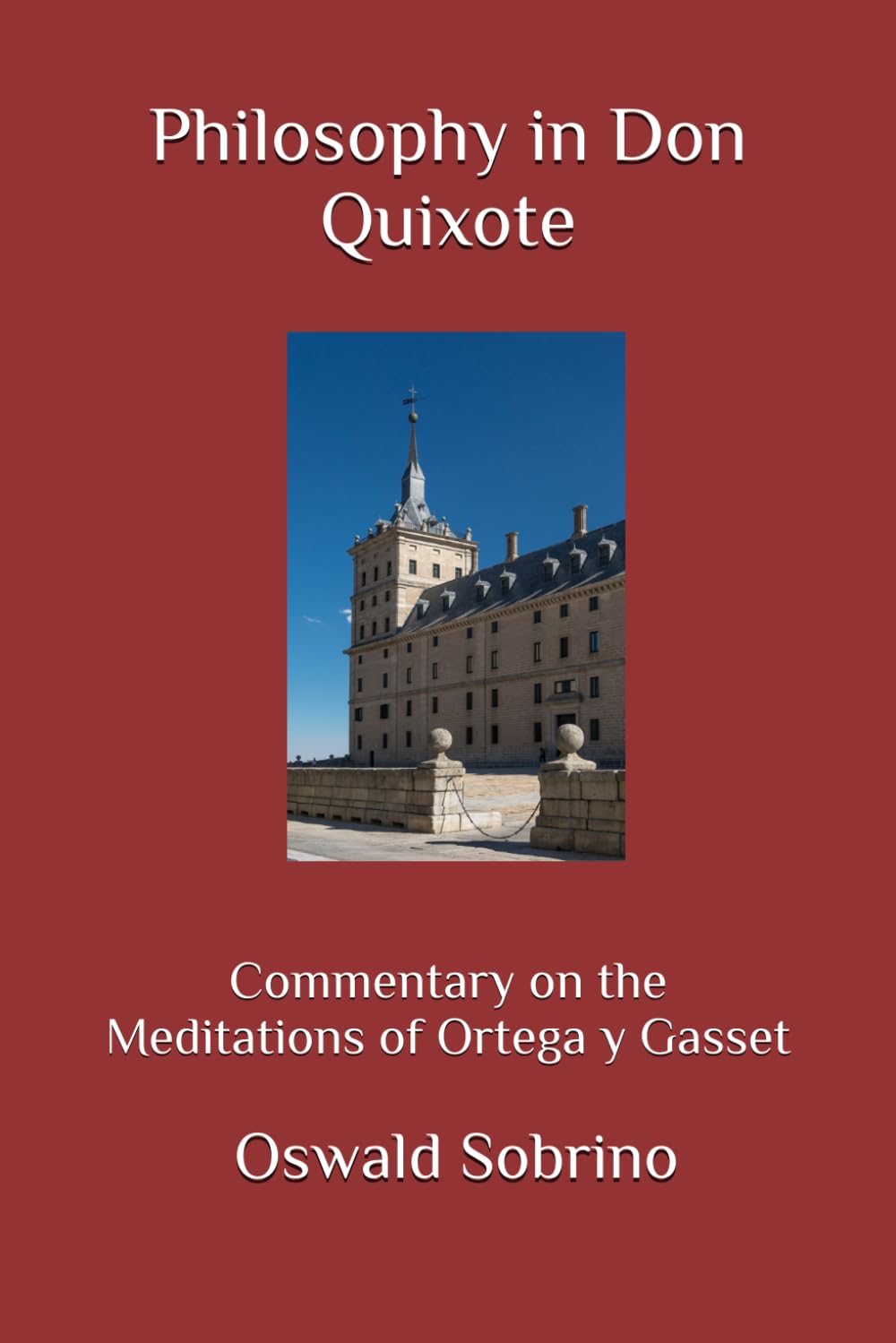 Philosophy in Don Quixote: Commentary on the Meditations of Ortega y Gasset: 2