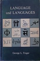 Language and languages (Chandler publications in anthropology and sociology) 0810200163 Book Cover