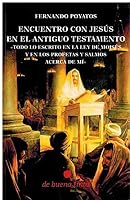 Encuentro Con Jesus En El Antiguo Testamento 8494823469 Book Cover