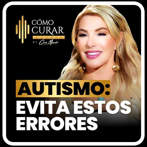D&eacute;ficit de Atenci&oacute;n y Autismo Evita Estos Errores