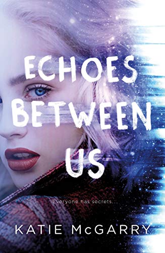 Echoes Between Us: A Novel view 2