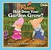 How Does Your Garden Grow?
