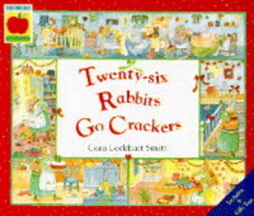Twenty-six Rabbits Go Crackers (Picture Books): Lockhart-Smith, Cara ...
