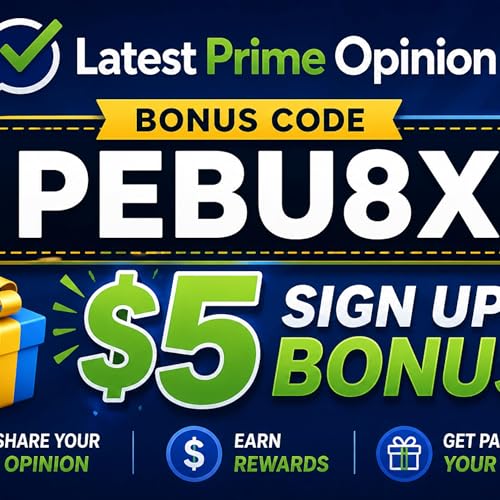 Prime Opinion Bonus Code [PEBU8X] $5 Sign Up Bonus cover art