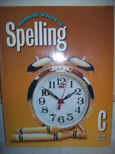 Great Source Working Words in Spelling: Student... 0669459364 Book Cover