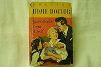 Collins Home doctor;: A family medical encyclopedia B0007K0IXC Book Cover