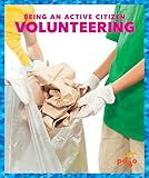 Volunteering (Being an Active Citizen)