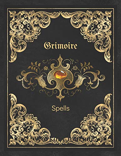 Grimoire Spells: Small Lined Spell Notebook for Witches (8.5' x 11')