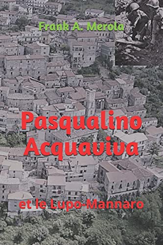  Pasqualino Acquaviva: et le Lupo-Mannaro: 1