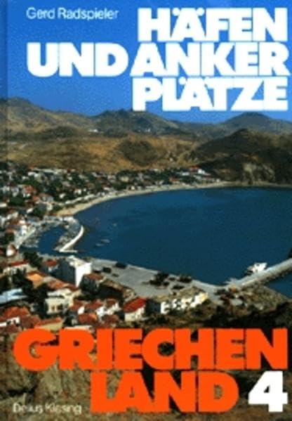 Griechenland, Bd. 4. Nordgriechische Küste, Nördliche Sporaden, Thasos, Limons, Lesvos