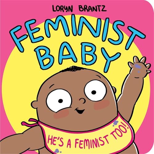 Image of Feminist Baby! He's a Feminist Too!