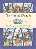 The Missouri Reader (State/Country Readers)
