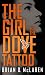 The Girl with the Dove Tattoo