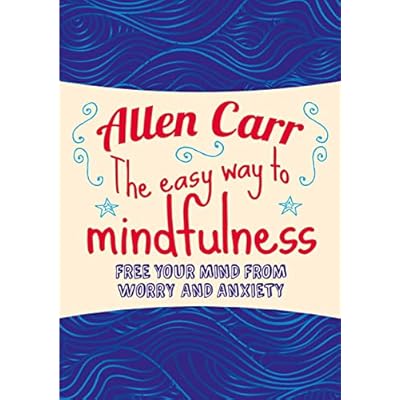 The Easy Way to Mindfulness