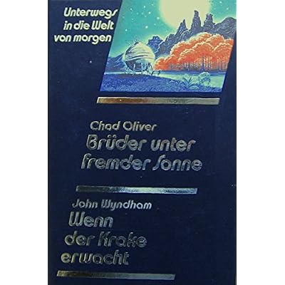 Br&uuml;der unter fremder Sonne/Wenn der Krake erwacht - 2 SF-Romane - bk118