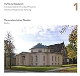 kettler berlin royal kaufen  Tieranatomisches Theater, Berlin: Förderprojekte Hermann Reemtsma Stiftung Band 1 (Hefte zur Baukunst)