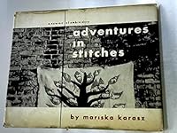 Adventures in Stiches; a New Art of Embroidery B000WFZTXQ Book Cover