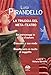 La Trilogia Del Meta-Teatro. Sei Personaggi In Cerca D'autore-Ciascuno A Suo Modo-Stasera Si Recita A Soggetto - 3