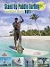 101 Stand Up Paddle Surfing How-To Hawaiian Style