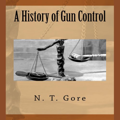 Amazon.co.jp A History of Gun Control (Audible Audio Edition) N. T