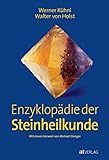 michael gienger lexikon der heilsteine pdf  Enzyklopädie der Steinheilkunde: Vorw. v. Michael Gienger