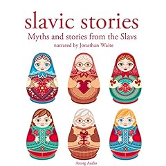 Slavic Stories: Myths and Stories from the Slavs Audiolibro Por uncredited arte de portada