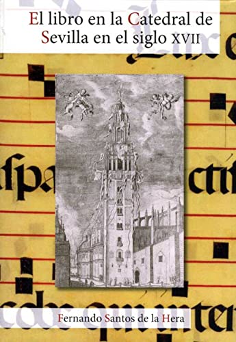 Portada de El libro en la Catedral de Sevilla en el siglo XVII