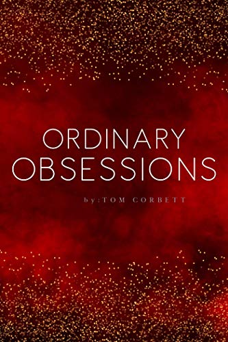 Ordinary Obsessions view 2