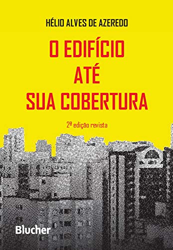 O Edifício Até sua Cobertura