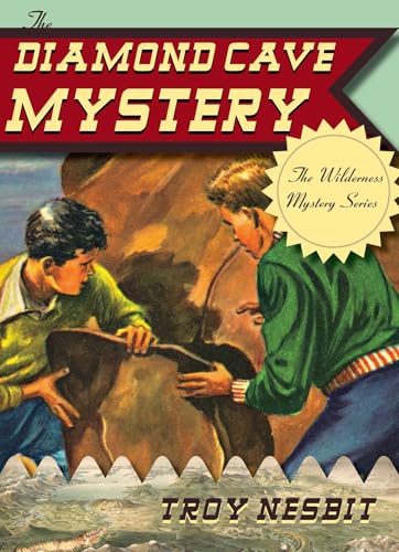 The Diamond Cave Mystery (The Wilderness Mystery Series)