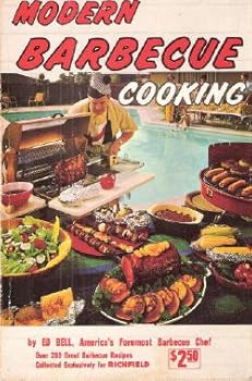 Paperback Modern barbecue cooking: Incorporating the author's famous barbecue college course, plus more than 200 favorite barbecue recipes Book