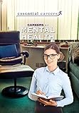 Careers in Mental Health (Essential Careers)