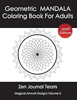 Geometric Mandala Coloring Book for Adults: Meditation, Relaxation & Color Therapy Books for Grown-Ups 1682122352 Book Cover