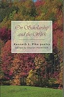 On Scholarship and the Work: Service and Success (Seasons of Life, #4) 1556710364 Book Cover