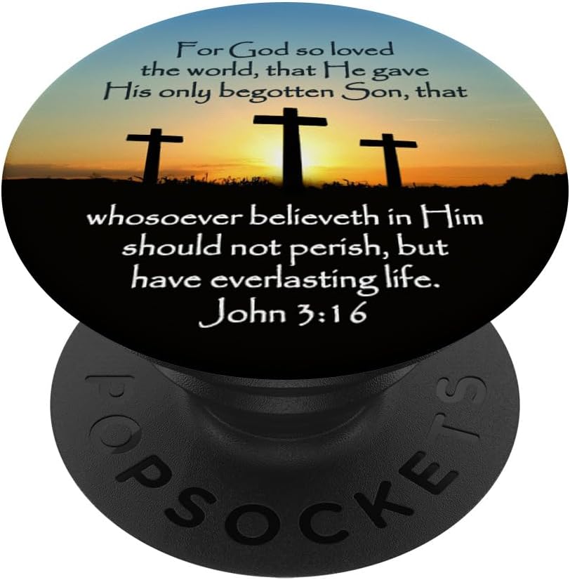 John 3:16 KJV Bible Verse For God So Loved The World PopSockets PopGrip: Swappable Grip for Phones & Tablets PopSockets MagSafe PopGrip for iPhone