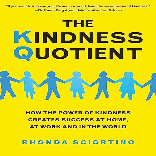The Kindness Quotient by Rhonda Sciortino episode artwork
